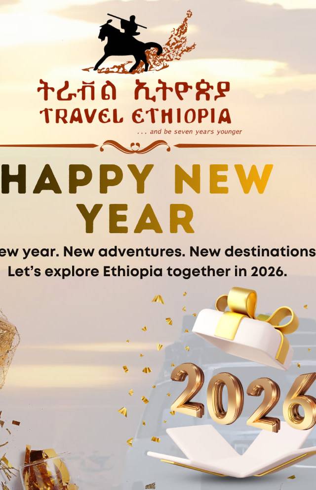 Happy New Year from Travel Ethiopia – A Year of Discovery & Journeys